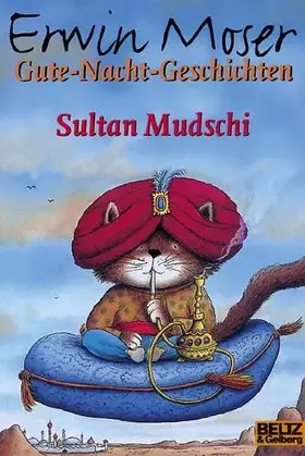 Couverture du produit · Sultan Mudschi: Gute-Nacht-Geschichten (Gulliver)