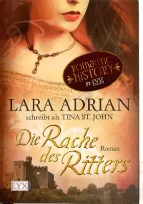 Couverture du produit · Die Rache des Ritters: Roman. Deutsche Erstausgabe (Ritter Serie, Band 1)