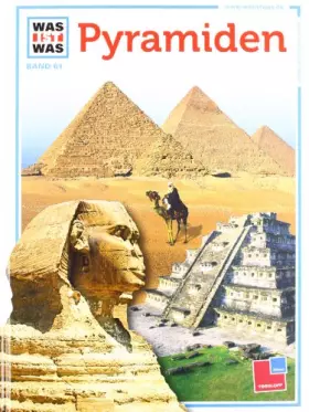Couverture du produit · Was ist was, Band 061: Pyramiden