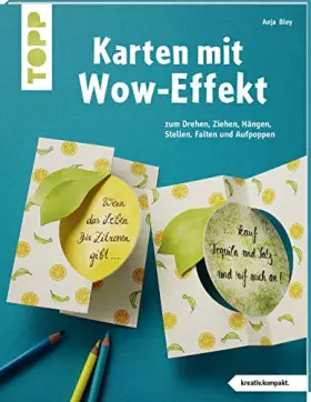 Couverture du produit · Karten mit Wow-Effekt (kreativ.kompakt): zum Drehen, Ziehen, Hängen, Stellen, Falten und Aufpoppen