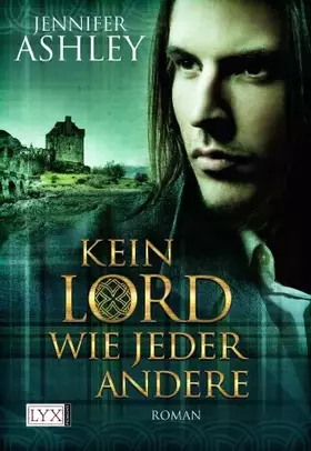 Couverture du produit · Kein Lord wie jeder andere (MacKenzies, Band 1)