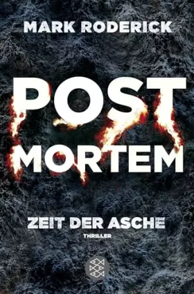 Couverture du produit · Post Mortem - Zeit der Asche: Thriller