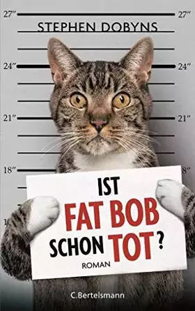 Couverture du produit · Ist Fat Bob schon tot?: Roman