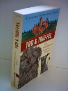 Couverture du produit · Tod & Trüffel: Ein Hundekrimi aus dem Piemont (Ein Niccolò-und-Giacomo-Krimi, Band 1)