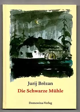 Couverture du produit · Die Schwarze Mühle