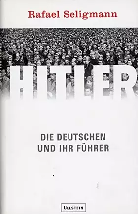 Couverture du produit · Hitler. Die Deutschen und ihr Führer