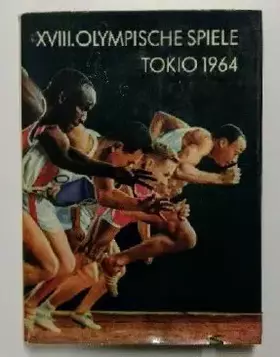 Couverture du produit · XVIII. Olympische Spiele - Tokio 1964