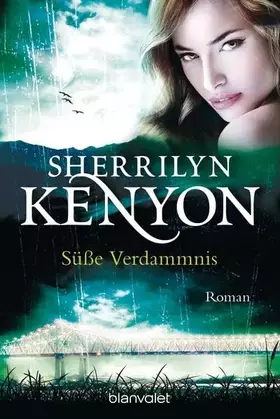 Couverture du produit · Süße Verdammnis: Roman (Dark Hunter-Serie, Band 14)