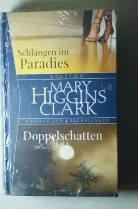 Couverture du produit · Schlangen im Paradies/Doppelschatten - 1 Roman und 4 Erzählungen.