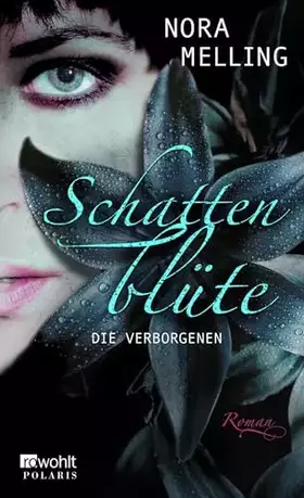 Couverture du produit · Schattenblüte: Die Verborgenen