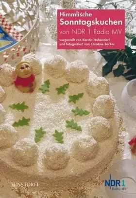 Couverture du produit · Himmlische Sonntagskuchen: Von NDR 1 Radio MV