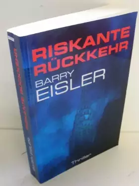Couverture du produit · Riskante Rückkehr : der fünfte Auftrag für den Tokio Killer  Thriller Aus dem Englischen von Ulrike Wasel und Klaus Timmermann,