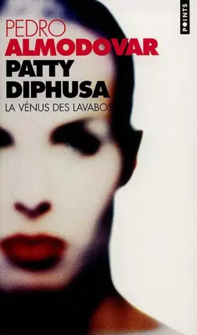 Couverture du produit · PATTY DIPHUSA. La Vénus des lavabos