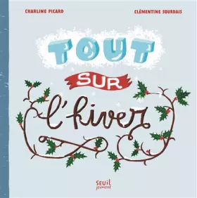 Couverture du produit · Tout sur l'hiver