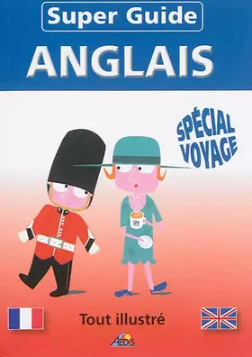 Couverture du produit · SGANG - Super Guide ANGLAIS - Spécial voyage