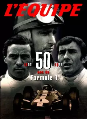 Couverture du produit · L'Equipe, 50 ans de Formule 1,1950-1999 (coffret)