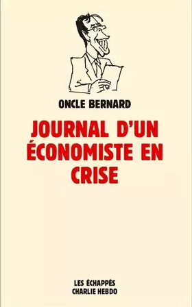 Couverture du produit · Le Journal d'un économiste en crise