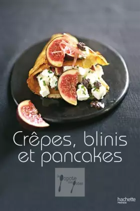 Couverture du produit · Crêpes, blinis et pancakes