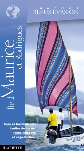 Couverture du produit · Guide Bleu Évasion : Île Maurice et Rodrigues