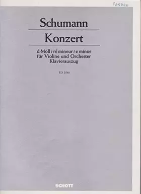 Couverture du produit · Konzert - Concerto - d Moll - re Mineur - e Minor Fur Violine Und Klavier - for Violin and Piano - Schott  2588