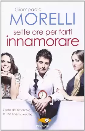 Couverture du produit · Sette ore per farti innamorare