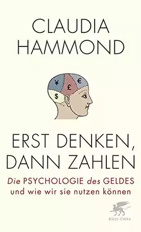 Couverture du produit · Erst denken, dann zahlen: Die Psychologie des Geldes und wie wir sie nutzen können