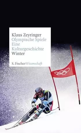 Couverture du produit · Olympische Spiele. Eine Kulturgeschichte von 1896 bis heute: Winter