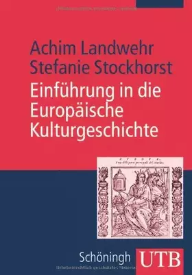 Couverture du produit · Einführung in die europäische Kulturgeschichte (UTB M: Uni-Taschenbücher)