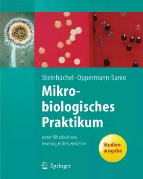 Couverture du produit · Mikrobiologisches Praktikum: Versuche und Theorie (Springer-Lehrbuch) (German Edition)