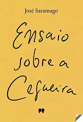 Couverture du produit · Ensaio sobre a Cegueira. Die Stadt der Blinden, portugiesische Ausgabe