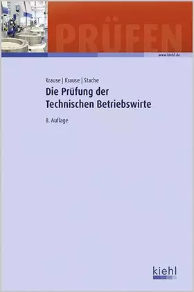 Couverture du produit · Die Prüfung der Technischen Betriebswirte