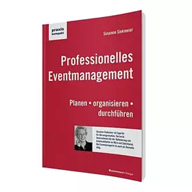 Couverture du produit · Professionelles Eventmanagement: Planen • organisieren • durchführen (praxiskompakt)