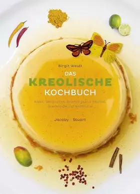 Couverture du produit · Das kreolische Kochbuch (Illustrierte Länderküchen / Bilder. Geschichten. Rezepte)