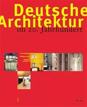 Couverture du produit · Deutsche Architektur im 20. Jahrhundert
