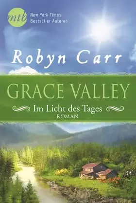 Couverture du produit · Grace Valley - Im Licht des Tages: Deutsche Erstveröffentlichung