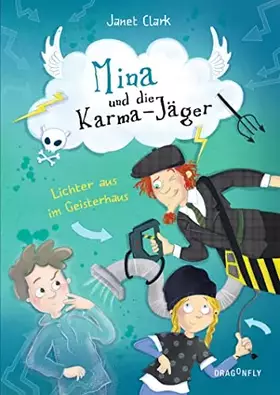 Couverture du produit · Mina und die Karmajäger ― Lichter aus im Geisterhaus