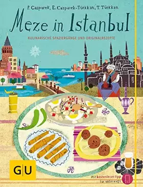 Couverture du produit · Meze in Istanbul: Kulinarische Spaziergänge und Originalrezepte (GU Kulinarische Entdeckungsreisen)