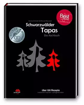 Couverture du produit · Schwarzwälder Tapas - Das Kochbuch: Präsentiert von der SchwarzwaldMarie (Kochbuchserie Schwarzwälder Tapas)