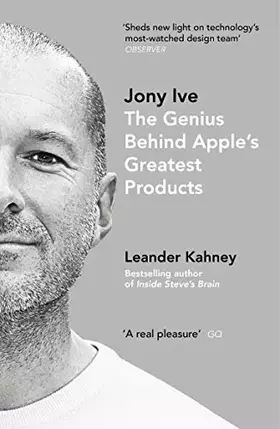 Couverture du produit · Jony Ive: The Genius Behind Apple’s Greatest Products