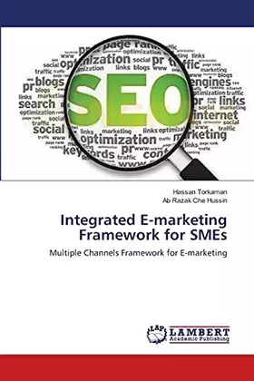 Couverture du produit · Integrated E-marketing Framework for SMEs: Multiple Channels Framework for E-marketing