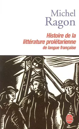 Couverture du produit · Histoire de la littérature prolétarienne de langue française