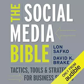 Couverture du produit · The Social Media Bible: Tactics, Tools, and Strategies for Business Success