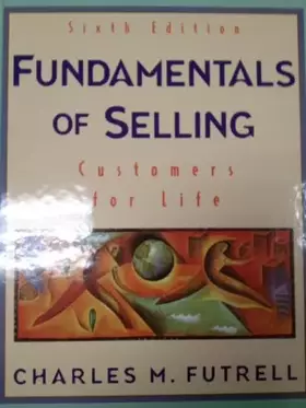 Couverture du produit · Fundamentals of Selling: Customers for Life (MCGRAW HILL/IRWIN SERIES IN MARKETING)