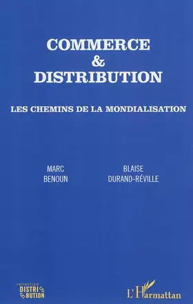 Couverture du produit · Commerce & distribution: Les chemins de la mondialisation