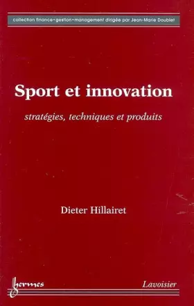 Couverture du produit · Sport et Innovation : Stratégies, techniques et produits
