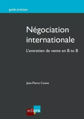 Couverture du produit · Négociation internationale. L'entretien de vente en B to B