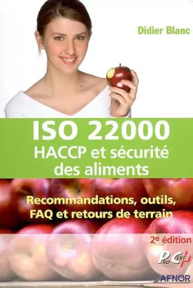 Couverture du produit · ISO 22000, HACCP et sécurité des aliments : Recommandations, outils, FAQ et retours de terrain