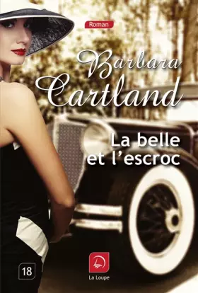 Couverture du produit · La belle et l'escroc (Grands caractères)
