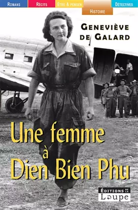 Couverture du produit · Une femme à Diên Biên Phu (grands caractères)