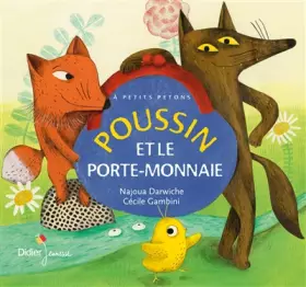 Couverture du produit · Poussin et le porte-monnaie